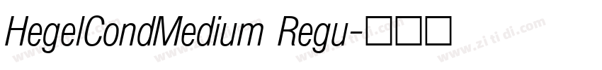 HegelCondMedium Regu字体转换